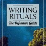 Three Effective Writing Rituals